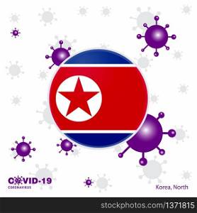 Pray For Korea North. COVID-19 Coronavirus Typography Flag. Stay home, Stay Healthy. Take care of your own health