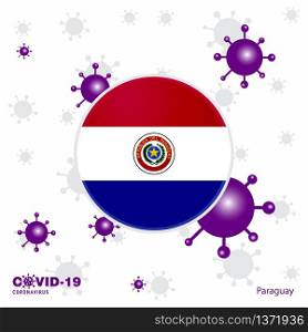 Pray For Paraguay. COVID-19 Coronavirus Typography Flag. Stay home, Stay Healthy. Take care of your own health
