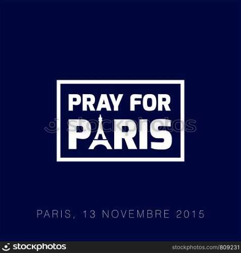 Pray for Paris typography with creative design vector