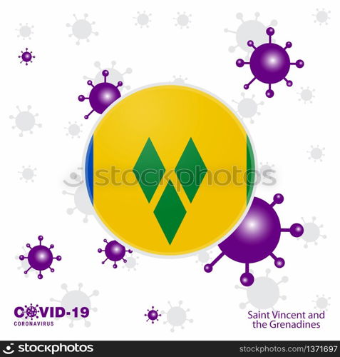 Pray For Saint Vincent and Grenadines. COVID-19 Coronavirus Typography Flag. Stay home, Stay Healthy. Take care of your own health