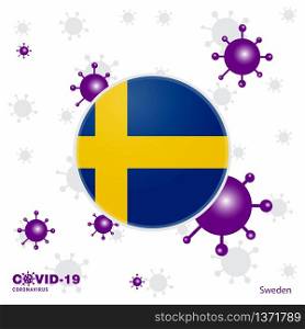 Pray For Sweden. COVID-19 Coronavirus Typography Flag. Stay home, Stay Healthy. Take care of your own health