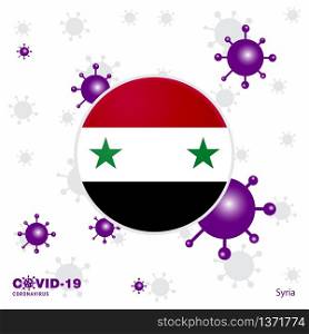 Pray For Syria. COVID-19 Coronavirus Typography Flag. Stay home, Stay Healthy. Take care of your own health
