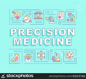 Precision medicine word concepts green banner. Genome study. Infographics with editable icons on color background. Isolated typography. Vector illustration with text. Arial-Black font used. Precision medicine word concepts green banner