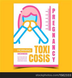 Pregnancy Toxicosis Advertising Banner Vector. Woman Morning Nausea Sickness And Indigestion Pregnancy Toxicosis Promo Poster. Pregnant Symptom Concept Template Stylish Colorful Illustration. Pregnancy Toxicosis Advertising Banner Vector