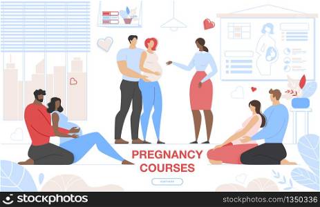 Pregnant Woman Courses. Pregnancy Support Group and Preparation for Childbirth. Happy Couples in Love Waiting for Childbirth Visiting Special Classes Cartoon Flat Vector Illustration Horizontal Banner. Pregnant Woman Courses. Pregnancy Support Group