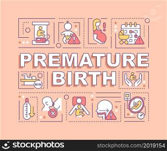 Premature birth word concepts banner. Preterm birth complications. Infographics with linear icons on orange background. Isolated creative typography. Vector outline color illustration with text. Premature birth word concepts banner