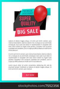 Premium discount, big sale of super quality products web page template vector. Exclusive goods, label with inflatable balloon. Best price and clearance. Premium Discount, Big Sale of Super Quality Banner