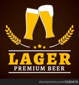 Premium lager beer glasses with foam and wheat ear poster vector illustration