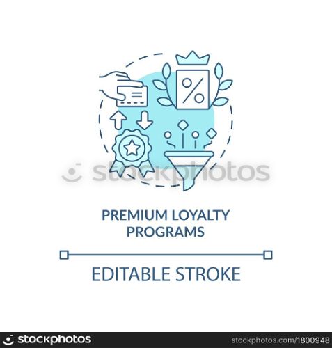 Premium loyalty programs blue concept icon. Paid program abstract idea thin line illustration. Pay fees to have special offers and benefits. Vector isolated outline color drawing. Editable stroke. Premium loyalty programs blue concept icon