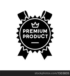 Premium product black glyph icon. Top class product and service, brand equity silhouette symbol on white space. Royal class, best, superior goods badge with crown vector isolated illustration