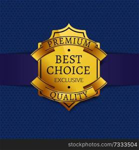 Premium quality golden label, certificate cover design, golden vintage emblem on brochure in blue color, quality exclusive best choice vector poster. Premium Quality Golden Label Certificate Design