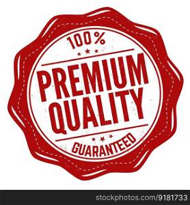 Premium quality grunge rubber stamp on white background, vector illustration