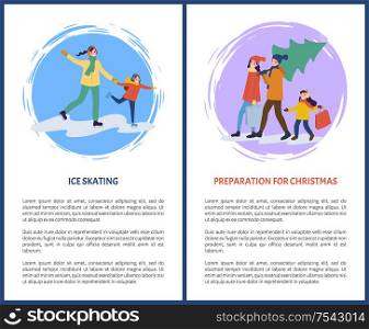 Preparation for Christmas holidays ice skating text posters vector. Mother and father carrying pine tree, evergreen fir, mom holding hand of daughter. Preparation for Christmas Holidays Ice Skating