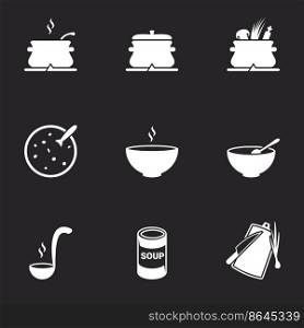 Preparation of soup, soup in a bowl. Set of icons. Black background