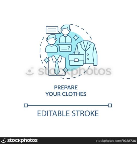 Prepare your clothes blue concept icon. Preparing for job interview abstract idea thin line illustration. Choosing outfit. First impression. Vector isolated outline color drawing. Editable stroke. Prepare your clothes blue concept icon