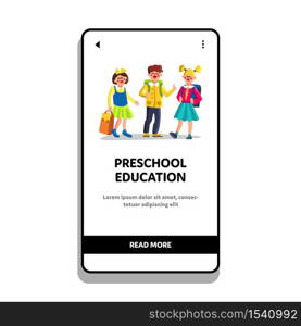 Preschool Education And Courses Children Vector. Boy And Girl With Backpack Learning Preschool Education. Characters Kids Getting Ready To Study At School Web Flat Cartoon Illustration. Preschool Education And Courses Children Vector