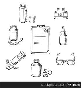 Prescription and medical sketch icons with clipboard, drugs and pills, ointment, dosage, liquid medication, dropper and glasses. Prescription and medical sketch icons