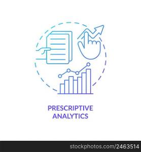 Prescriptive analytics blue gradient concept icon. Business data analysis type abstract idea thin line illustration. Marketing and sales. Isolated outline drawing. Myriad Pro-Bold font used. Prescriptive analytics blue gradient concept icon