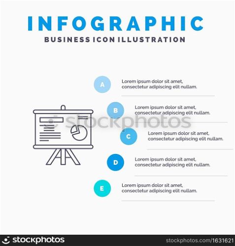 Presentation, Board, Projector, Graph Line icon with 5 steps presentation infographics Background