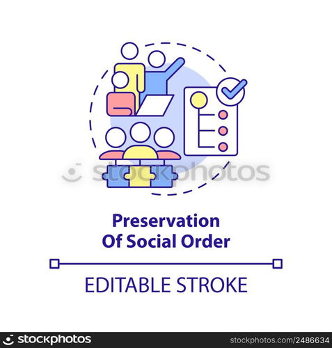 Preservation of social order concept icon. Social institutions function abstract idea thin line illustration. Isolated outline drawing. Editable stroke. Arial, Myriad Pro-Bold fonts used. Preservation of social order concept icon