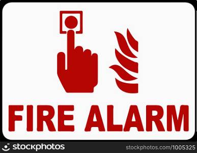 Press For Fire Alarm Sign Vector illustration eps 10