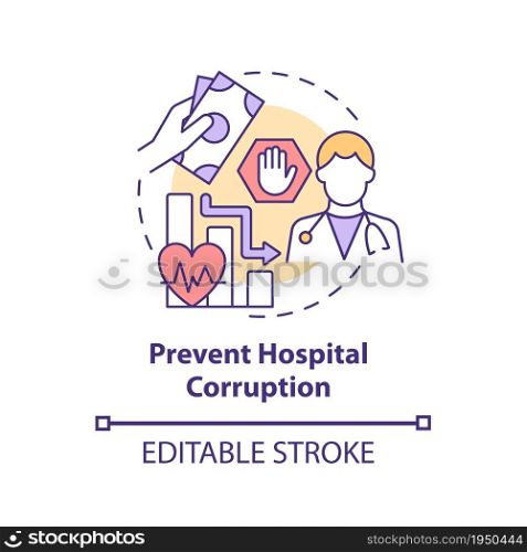 Prevent hospital corruption concept icon. Abuse of power in health sector abstract idea thin line illustration. Private and public health. Vector isolated outline color drawing. Editable stroke. Prevent hospital corruption concept icon