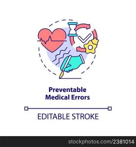 Preventable medical errors concept icon. Major healthcare problem abstract idea thin line illustration. Insurance costs. Isolated outline drawing. Editable stroke. Arial, Myriad Pro-Bold fonts used. Preventable medical errors concept icon