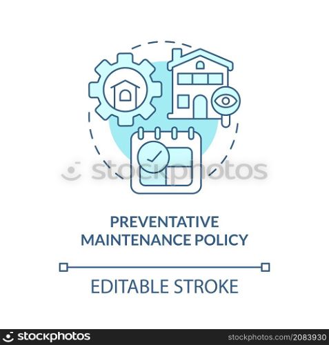 Preventative maintenance policy turquoise concept icon. Property protection abstract idea thin line illustration. Isolated outline drawing. Editable stroke. Roboto-Medium, Myriad Pro-Bold fonts used. Preventative maintenance policy turquoise concept icon