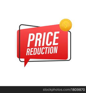 Price reduction banner template design. Sale special offer. Vector stock illustration. Price reduction banner template design. Sale special offer. Vector stock illustration.