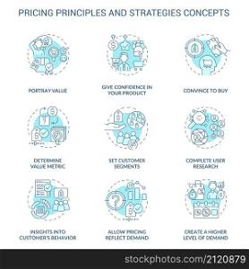 Pricing principles and strategies turquoise concept icons set. Convince to buy idea thin line color illustrations. Isolated outline drawings. Editable stroke. Roboto-Medium, Myriad Pro-Bold fonts used. Pricing principles and strategies turquoise concept icons set