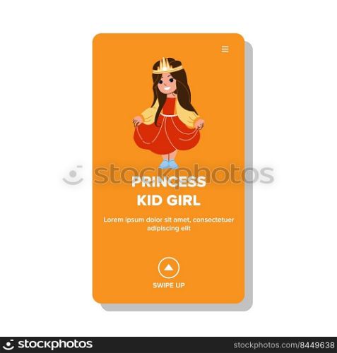 princess kid girl vector. child little pink dress, cute fashion, young smile princess kid girl web flat cartoon illustration. princess kid girl vector