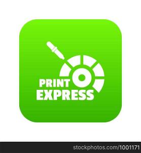 Print express icon green vector isolated on white background. Print express icon green vector