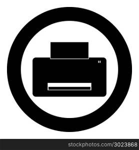 Printer icon black color in circle or round vector illustration