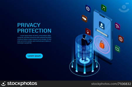 privacy protection concept. businessman stood in front of a mobile protect data and confidentiality with high security. flat isometric illustration.