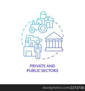 Private and public sectors blue gradient concept icon. State intervention. Mixed economy features abstract idea thin line illustration. Isolated outline drawing. Myriad Pro-Bold fonts used. Private and public sectors blue gradient concept icon