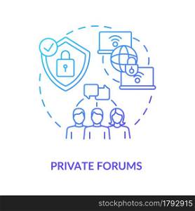 Private forum blue gradient concept icon. Secure chat. Closed communication channels. Messaging software abstract idea thin line illustration. Vector isolated outline color drawing. Private forum blue gradient concept icon