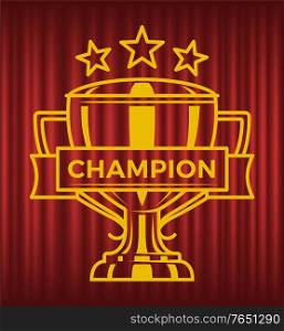 Prize for winner vector, cup with handles and stars, ribbon with starry shapes isolated on red curtain background. Inspiration and championship success. Champion Cup for First Place Victory Stars Curtain