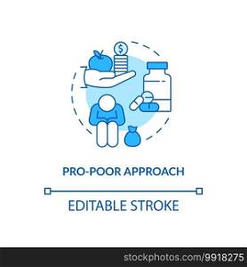 Pro poor approach concept icon. Health programs principles. Improve delivery and quality of medical service idea thin line illustration. Vector isolated outline RGB color drawing. Editable stroke. Pro poor approach concept icon