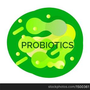 Probiotics and bacterial fluid banner. Lactobacillus logo with text. Amorphous symbols for milk products are shown such as yogurt, acidophilus. Abstract background vector for poster, flyer.. Probiotics and bacterial fluid banner. Lactobacillus logo with text.