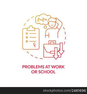 Problems at work and school red gradient concept icon. Concentration issue. Sign of game addiction abstract idea thin line illustration. Isolated outline drawing. Myriad Pro-Bold font used. Problems at work and school red gradient concept icon