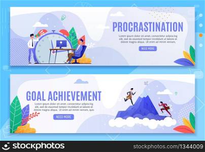 Procrastination and Goal Achievement Header Banner Set. Effective Time Schedule and Management. Man Sleeping at Work and Angry Boss Shouting. Employees Climbing Mountain Top. Vector Flat Illustration. Procrastination and Goal Achievement Banner Set