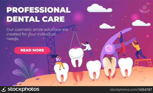 Professional Dental Care Vector Illustration. Necessary Professional Service, Teeth Whitening, Helping to Reduce and Remove Staining from External Surfaces Teeth. Landing Page Lettering.