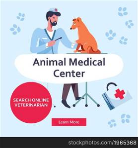 Professional treatment and care for pets, animal medical center. Man curing dog, male using devices for diagnostics and treatment. Website or webpage template, landing page, vector in flat style. Animal medical center for pets, professional care