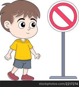 prohibition sign in front of kid, boy stop when he sees the sign, cartoon flat illustration