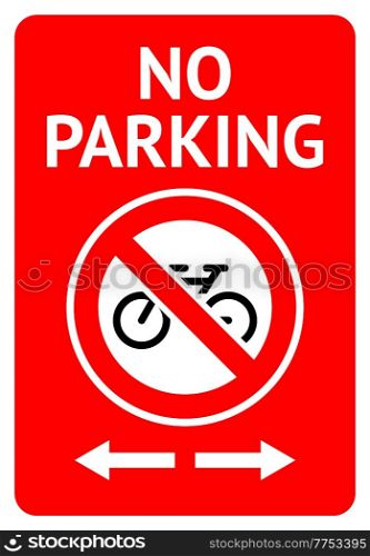 Prohibition sign No Parking, modern label, ready to print, vector illustration 10eps. Prohibition sign No Parking, black forbidden symbol in red round shape
