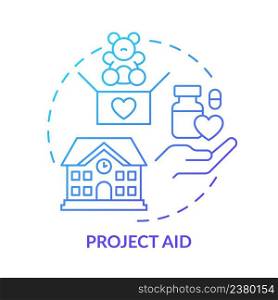 Project aid blue gradient concept icon. Overseas aid abstract idea thin line illustration. Support for specific purpose. Provide building materials. Isolated outline drawing. Myriad Pro-Bold font used. Project aid blue gradient concept icon