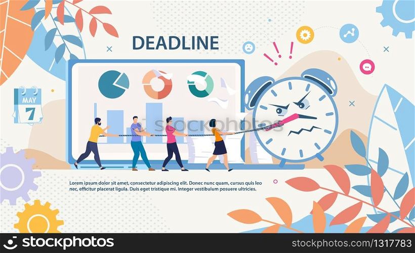 Project Deadline Failure Flat Vector Banner, Poster Template. Company Employees Team Pulling Together Rope Connected to Alarm Clock Arrows, Trying to Stop Time, Struggling to Finish Work Illustration