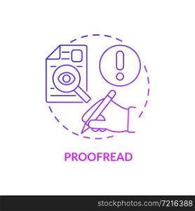 Proofread purple gradient concept icon. Writing resume abstract idea thin line illustration. Avoid spelling and grammatical mistakes. Curriculum vitae. Vector isolated outline color drawing. Proofread purple gradient concept icon