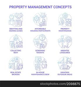 Property management blue gradient concept icons set. Real estate agency service idea thin line color illustrations. Isolated outline drawings. Roboto-Medium, Myriad Pro-Bold fonts used. Property management blue gradient concept icons set