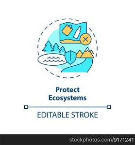 Protect ecosystems concept icon. Restore natural areas. Clean water and sanitation abstract idea thin line illustration. Isolated outline drawing. Editable stroke. Arial, Myriad Pro-Bold fonts used. Protect ecosystems concept icon
